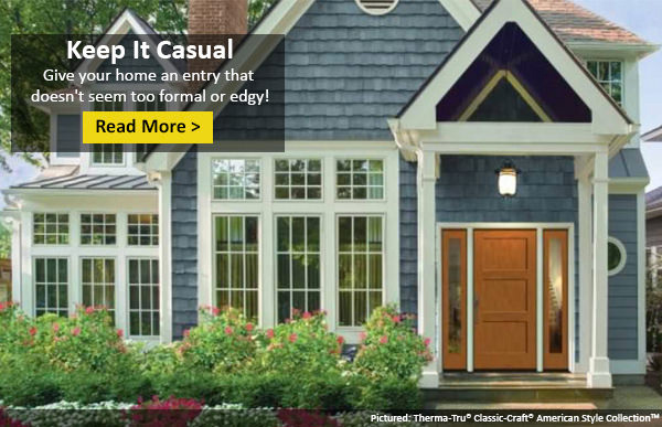 Casual Front Entries Are In! You'll Love These Looks for Your Farmhouse, Cottage, or Bungalow!