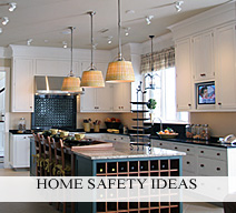 Home Safety Ideas