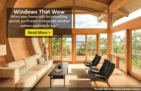 Check Out Some Cool Specialty Window Types to Make Your Home Stand Out!