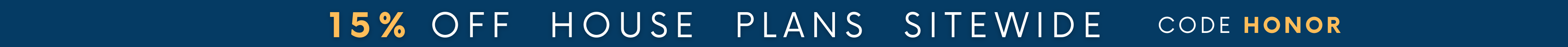 15% off ALL House Plans Sitewide