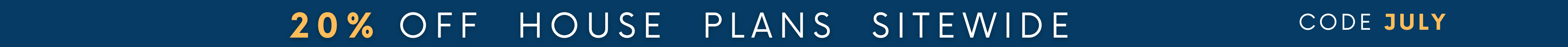 20% off ALL House Plans Sitewide